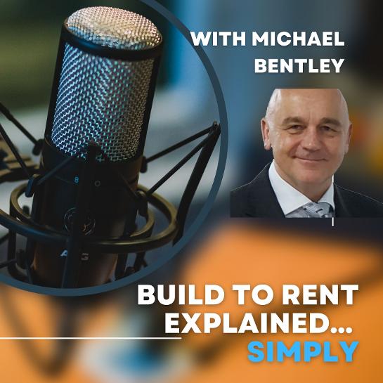 Podcast Australian Build to Rent Explained with Michael Bentley